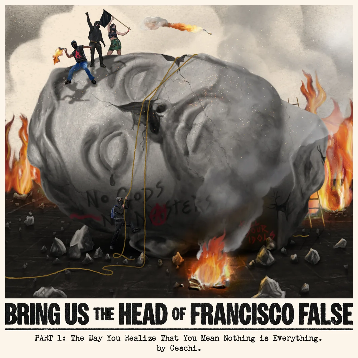 Bring Us The Head Of Francisco False (Part 1) cover art